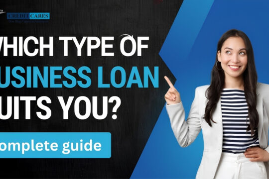 Business Financing: How to Choose the Right Loan for Your Company